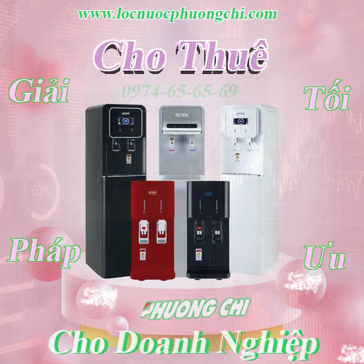 Cho Thuê Máy Lọc Nước Tại Tp.HCM - Giải Pháp Cho Doanh Nghiệp